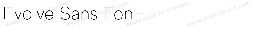 Evolve Sans Fon字体转换